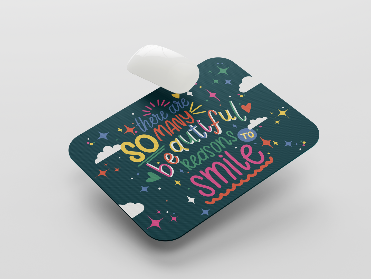 Reasons to Smile Mouse Pad