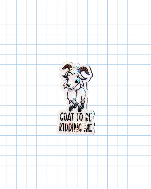 Goat to be Kidding