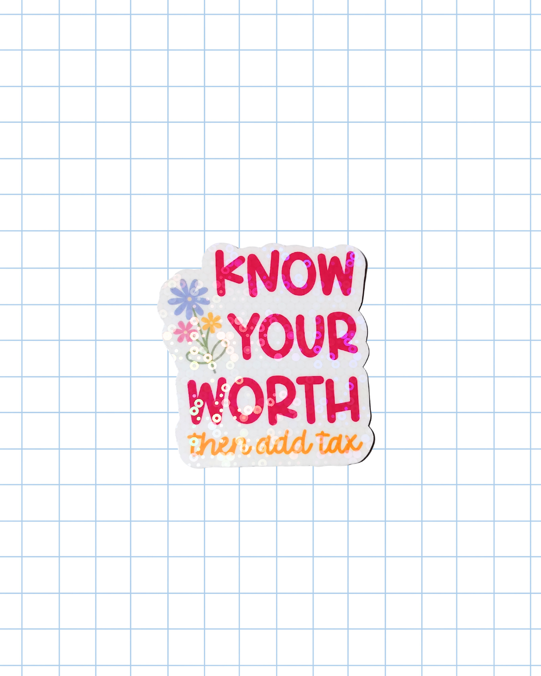 Know Your Worth