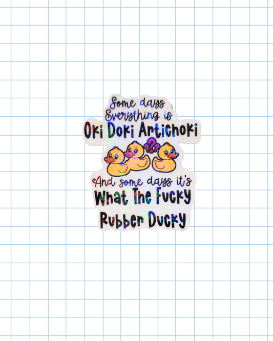 Some days Everything is oki doki artichoki