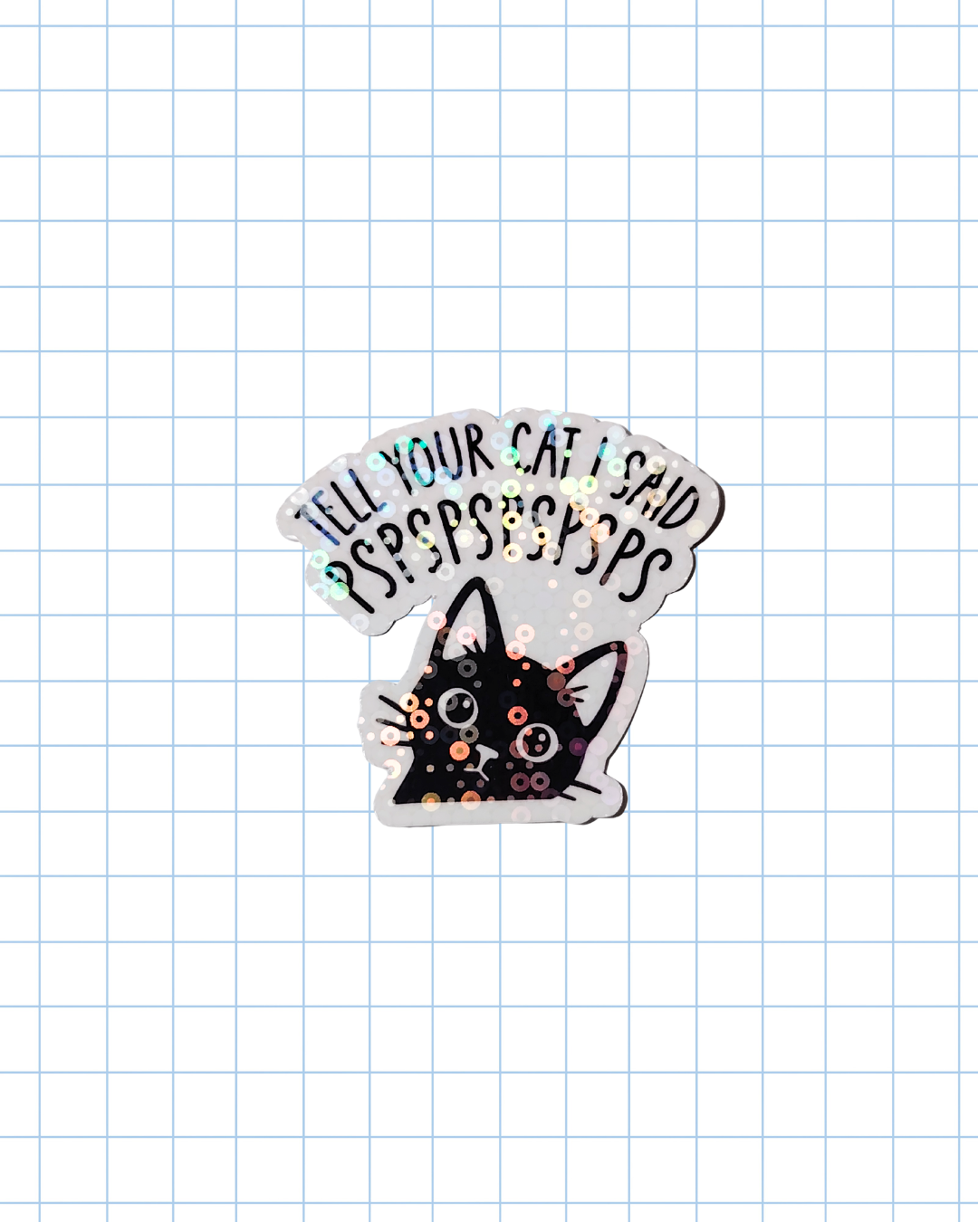 Tell Your Cat